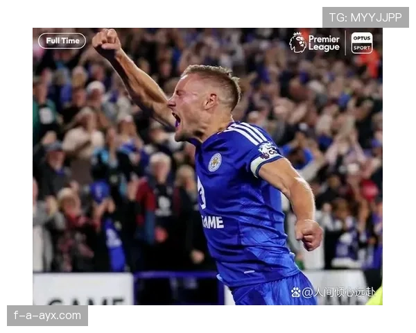 罗杰斯助力莱斯特城重返英超巅峰，球队信心倍增迎接新赛季挑战